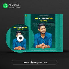 Jatinder Dhiman released his/her new Punjabi song All Genius