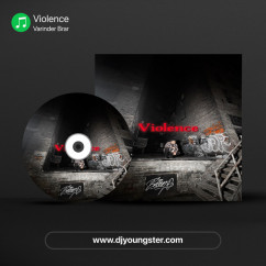 Varinder Brar released his/her new Punjabi song Violence