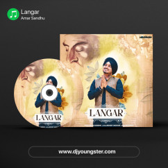 Amar Sandhu released his/her new Punjabi song Langar