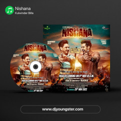 Nishana song download by Kulwinder Billa