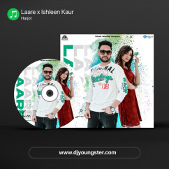 Harjot released his/her new Punjabi song Laare x Ishleen Kaur