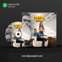Kanth Kaler released his/her new Punjabi song Listen to Me