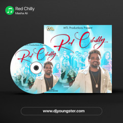 Masha Ali released his/her new Punjabi song Red Chilly