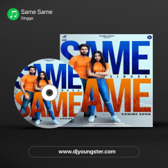 Same Same song download by Singga
