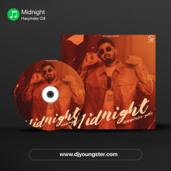 Midnight song download by Harpinder Gill