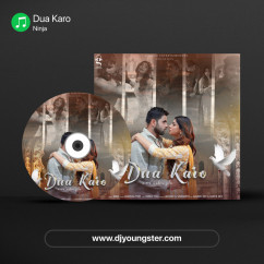 Ninja released his/her new Punjabi song Dua Karo