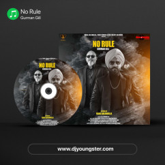 Gurman Gill released his/her new Punjabi song No Rule