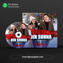 Hashmat Sultana released his/her new Punjabi song Din Sohna