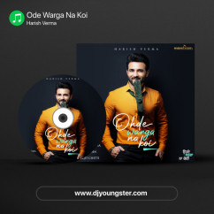 Ode Warga Na Koi song download by Harish Verma