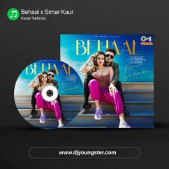 Behaal x Simar Kaur song download by Karan Sehmbi