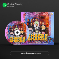 Gill Raunta released his/her new Punjabi song Chakde Chakde