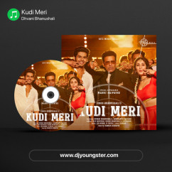 Kudi Meri song download by Dhvani Bhanushali