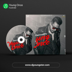 Young Once song download by Hustinder