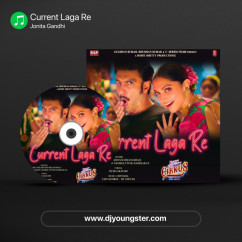 Jonita Gandhi released his/her new Hindi song Current Laga Re
