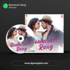 Shilpa Rao released his/her new Hindi song Besharam Rang