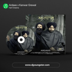 Harf Cheema released his/her new Punjabi song Ardaas x Kanwar Grewal