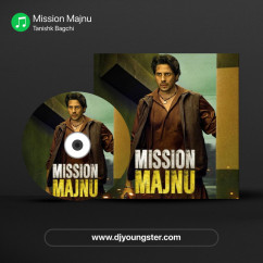 Mission Majnu song Lyrics by Tanishk Bagchi