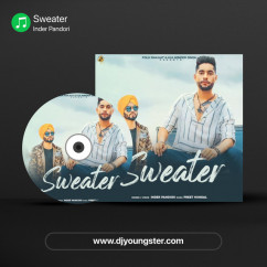 Inder Pandori released his/her new Punjabi song Sweater