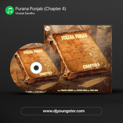 Virasat Sandhu released his/her new Punjabi song Purana Punjab (Chapter 4)