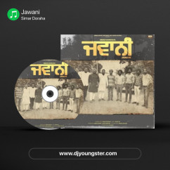 Simar Doraha released his/her new Punjabi song Jawani