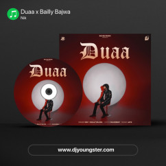 Nik released his/her new Hindi song Duaa x Bailly Bajwa