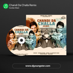 Gurdas Maan released his/her new Punjabi song Chandi Da Challa Remix