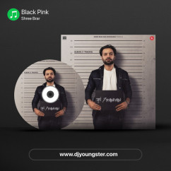 Shree Brar released his/her new Punjabi song Black Pink