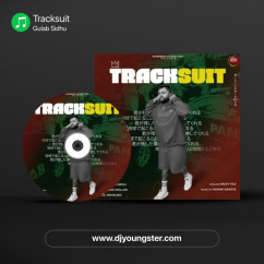 Tracksuit song download by Gulab Sidhu