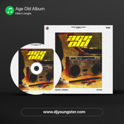 Mani Longia released his/her new album song Age Old Album