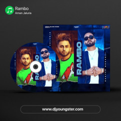 Rambo song download by Aman Jaluria