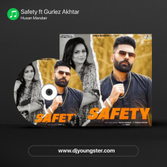 Safety ft Gurlez Akhtar song Lyrics by Husan Mandair