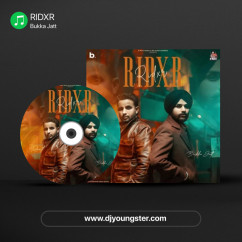 Bukka Jatt released his/her new Punjabi song RIDXR