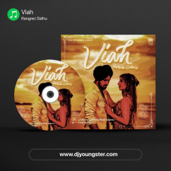 Viah song download by Rangrez Sidhu