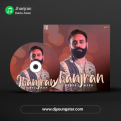 Jhanjran song download by Babbu Maan