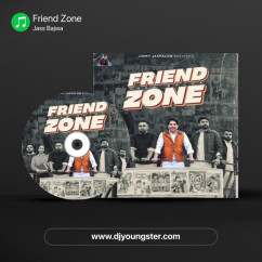 Friend Zone song download by Jass Bajwa