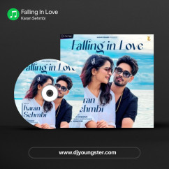 Falling In Love song download by Karan Sehmbi