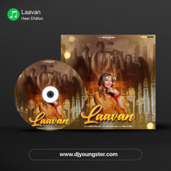 Laavan song download by Heer Dhillon