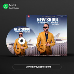 Surjit Bhullar released his/her new Punjabi song Mehfil
