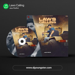 Jass Pedhni released his/her new Punjabi song Laws Calling