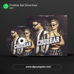 Advik released his/her new Punjabi song Chobbar feat Simar Kaur