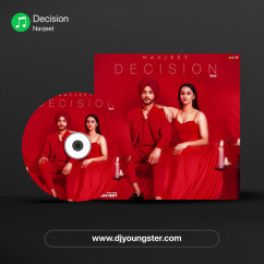 Decision song download by Navjeet