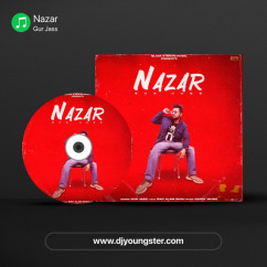 Nazar song Lyrics by Gur Jass