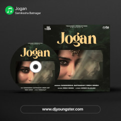 Jogan song Lyrics by Samikssha Batnagar