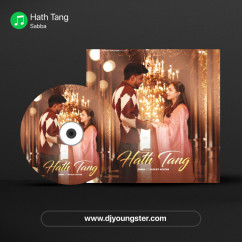 Hath Tang song Lyrics by Sabba