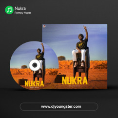 Nukra song download by Romey Maan