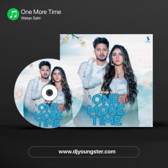 Watan Sahi released his/her new Punjabi song One More Time
