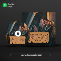 Baaghi released his/her new Punjabi song Peshian