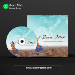 Kanwar Grewal released his/her new Punjabi song Raam Allah