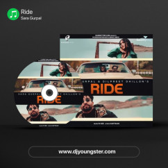 Sara Gurpal released his/her new Punjabi song Ride