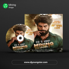 Mining song download by Singga